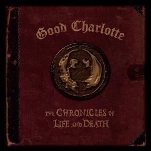 Good Charlotte《Once Upon a Time: The Battle of Life and Death》[MP3_LRC]