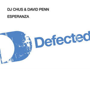 DJ Chus&David Penn《Esperanza(Dub)》[MP3_LRC]