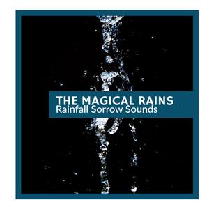 Joyful Rain Melodies - Sacred Distant Thunder