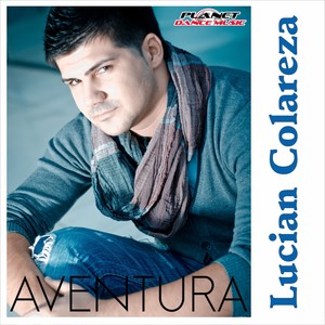 Lucian Colareza&Andy Grape《Aventura(Andy Grape Remix)》[MP3_LRC]