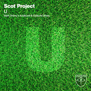 Scot Project《U(Mark Sherry's Acidburst Remix)》[MP3_LRC]