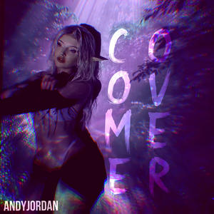 AndyJordan&Larissa Lambert - Come Over
