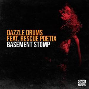 Dazzle Drums&Rescue Poetix《Basement Stomp(Dubstrumental)》[MP3_LRC]