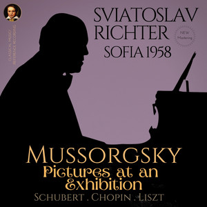 Sviatoslav Richter《Promenade (allegro giusto, nel modo russico, senza allegrezza, ma poso sostenuto)(Remastered 2022, Sofia 1958)》[MP3_LRC]