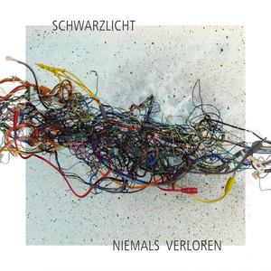 Schwarzlicht《Niemals verloren》[MP3_LRC]