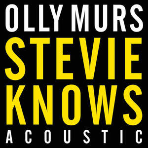 Olly Murs《Stevie Knows(Acoustic)》[MP3_LRC]