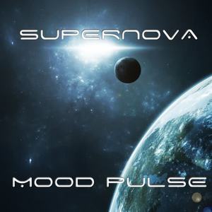 Mood Pulse《Supernova(Original Mix)》[MP3_LRC]