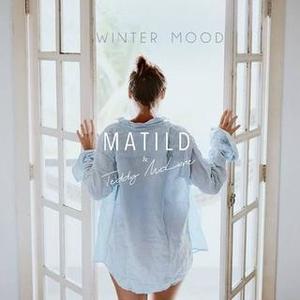 Matilda&Teddy McLane - Winter Mood