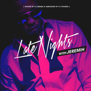 Jeremih&Willie Taylor《Letter To Fans(Clean)》[MP3_LRC]