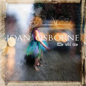 Joan Osborne《To The One I Love(Album Version)》[MP3_LRC]