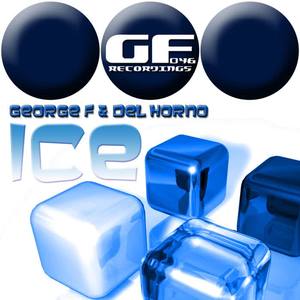 George F&Del Horno《Ice(Vogue Remix)》[MP3_LRC]