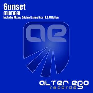 SUNSET《Mumbai(Angel Ace Remix)》[MP3_LRC]