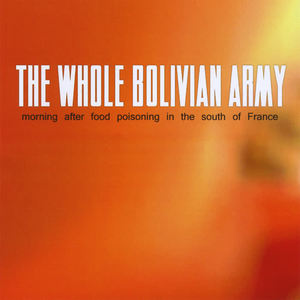 The Whole Bolivian Army《Tipping Texas》[MP3_LRC]