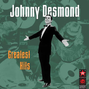 Johnny Desmond《The Caissons Go Rolling Along》[MP3_LRC]