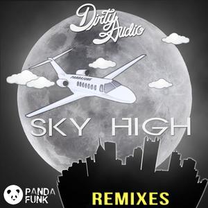 Rickyxsan&Dirty Audio《Sky High(Rickyxsan Remix)》[MP3_LRC]