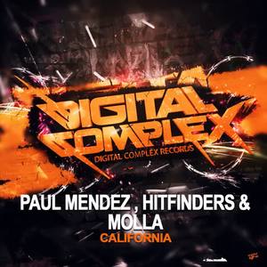 Paul Mendez&HITFINDERS&Molla《California(Original Mix)》[MP3_LRC]