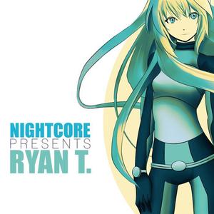 Spencer&Hill《Yeah Yeah Yeah(Ryan T. & Rick M. Bootleg Nightcore Remix)》[MP3_LRC]