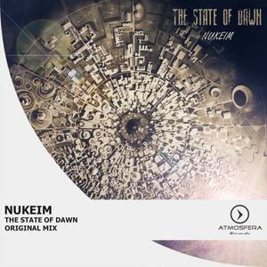 Nukeim《The State of Dawn(Original Mix)》[MP3_LRC]