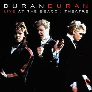 Duran Duran《Hungry Like The Wolf (Live At The Beacon Theater)》[MP3_LRC]