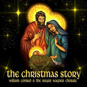 William Conrad&Roger Wagner Chorale《He Is Born》[MP3_LRC]