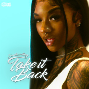 Enchanting - Take It Back