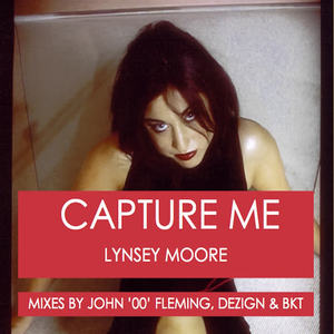 Lynsey Moore&BKT《Capture Me(Bkt Vocal Club Mix)》[MP3_LRC]