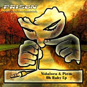 Vidaloca&Piem《Oh Baby(Original Mix)》[MP3_LRC]