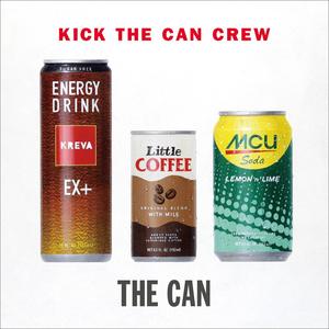 KICK THE CAN CREW《We don't Get Down》[MP3_LRC]