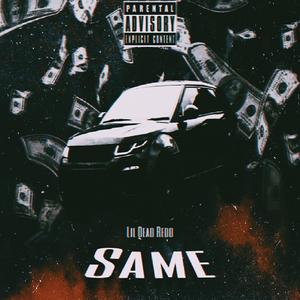 same (feat. neako) [explicit]