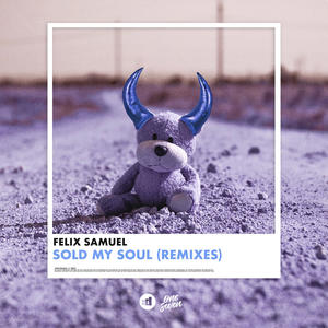 Felix Samuel&Chloe Wilson《Sold My Soul(Chloe Wilson Remix)》[MP3_LRC]