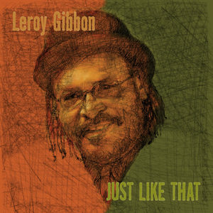 Leroy Gibbon《It's Over》[MP3_LRC]