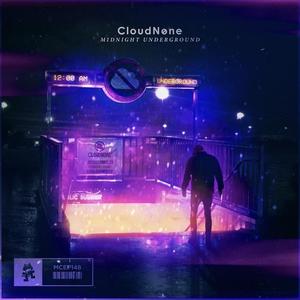 CloudNone《Midnight Underground》[MP3_LRC]