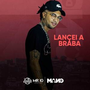 Mano DJ&MC 2K&MC RD&MC Caja - Lançei a Braba