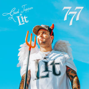 Chad Tepper&Lit《777(Explicit)》[MP3_LRC]