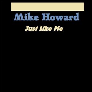 Mike Howard《My Turn to Love, Pt. 2》[MP3_LRC]