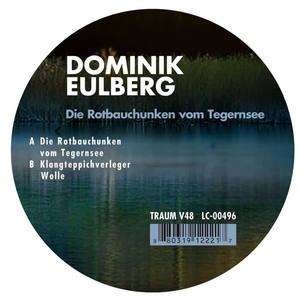 Dominik Eulberg《Die Rotbauchunken vom Tegernsee》[MP3_LRC]