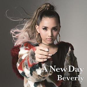 Beverly (ビバリー)《A New Day(《海月姬》日剧主题曲)》[MP3_LRC]