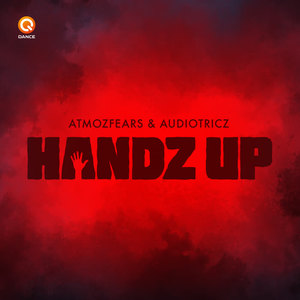 Atmozfears&Audiotricz《Handz Up(Radio Edit)》[MP3_LRC]