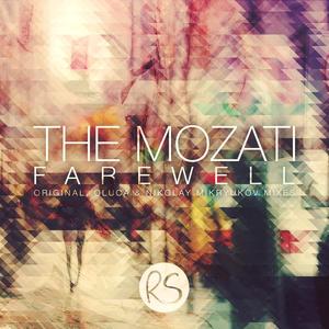 The Mozati《Farewell》[MP3_LRC]