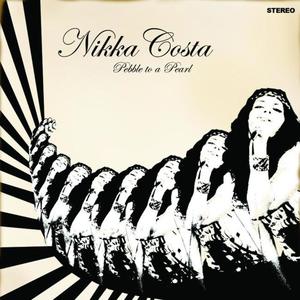 Nikka Costa《Pebble To A Pearl(Album Version)》[MP3_LRC]