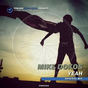 Mike Dokos《Yeah(Original Mix)》[MP3_LRC]