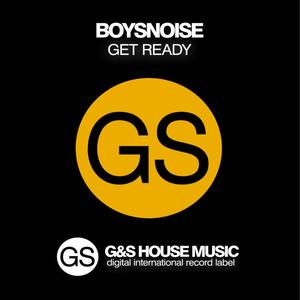 BoysNoise《Get Ready》[MP3_LRC]