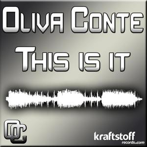 Oliva Conte《OLIVA CONTE - This Is It(Original Mix)》[MP3_LRC]