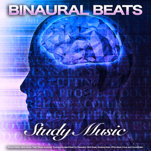 Binaural Beats Work Music&Binaural Beats System&Asmr - Studying Music for Reading and Relaxation