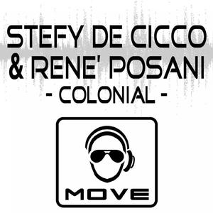 Stefy De Cicco&Renè Posani《Colonial(L'amore Es Mas)(Elegance Radio)》[MP3_LRC]