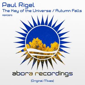 Paul Rigel《The Key of The Universe(Original Mix)》[MP3_LRC]