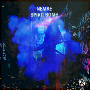 Nemke《Spirit Bomb 2.0(Radio Edit)》[MP3_LRC]