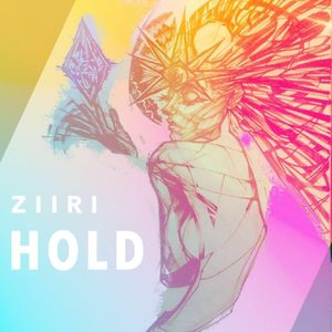 ZIIRI《Hold》[MP3_LRC]