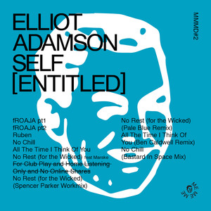 Elliot Adamson - No Chill