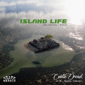 The Microphone Commanders&Cooliedread - Island Life